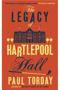 Legacy of Hartlepool Hall