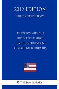 The Treaty with the Republic of Kiribati on the Delimitation of Maritime Boundaries (United States Treaty)