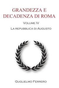 Grandezza E Decadenza Di Roma
