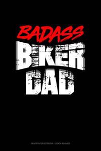 Badass Biker Dad