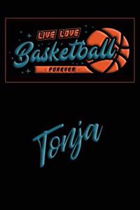 Live Love Basketball Forever Tonja