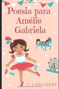 Poesía Para Amélie Gabriela