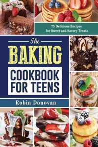 Baking Cookbook for Teens