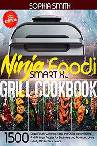 Ninja Foodi Smart XL Grill Cookbook