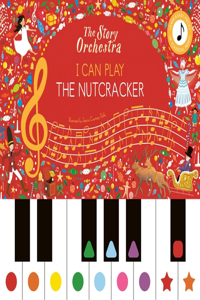 I Can Play: The Nutcracker