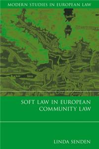 Soft Law in European Community Law