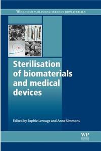 Sterilisation of Biomaterials and Medical Devices