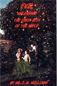 Evil Unleashed-The First Bite Of The Apple