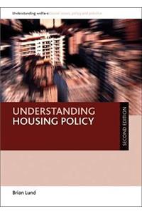 Understanding Housing Policy (Third Edition)