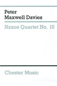 Naxos Quartet No. 10