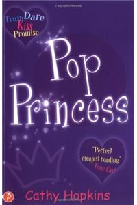 Pop Princess (Truth, Dare, Kiss or Promise)