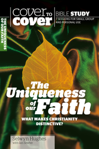 Uniqueness of Our Faith