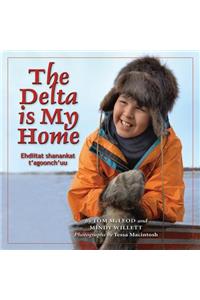 Delta Is My Home