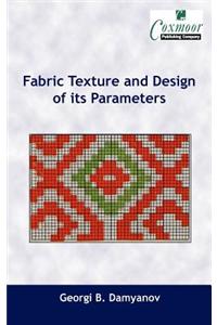 Fabric Texture and Design of Its Parameters