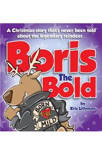 Boris The Bold (Hard Cover)
