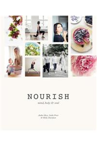 Nourish: Mind, Body & Soul