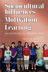 Research on Sociocultural Influences on Motivation and Learning Vol. 2 (PB)