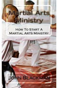 Martial Arts Ministry