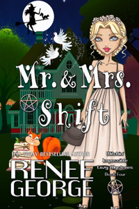 Mr. and Mrs. Shift