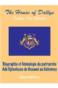 Biographie et Genealogie du Patriarche Ade Kplankoun de Houawe au Dahomey