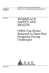 Workplace safety and health