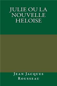 Julie ou la nouvelle heloise