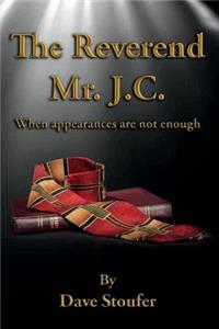 Reverend Mr. J. C.