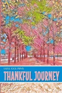 Useful Tool Prints Thankful Journey