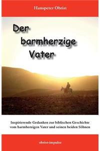Der barmherzige Vater