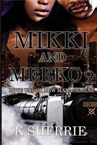 Mikki and Meeko 2