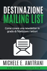 Destinazione Mailing List