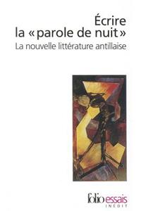 Ecrire la  Parole de nuit