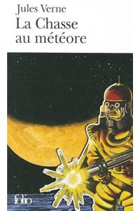 La Chasse Au Meteore