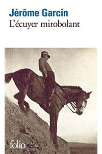 L'ecuyer mirobolant