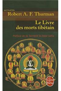 Le Livre Des Morts Tibetain