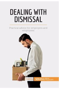 Dealing with Dismissal