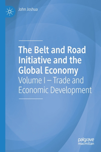 The Belt and Road Initiative and the Global Economy