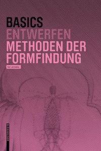 Basics Methoden Der Formfindung