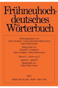 Fruhneuhochdeutsches Worterbuch. Band 6, Lieferung 3: Gerecht - Gesicht