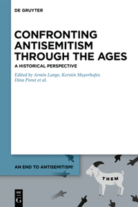 Comprehending Antisemitism Through the Ages: A Historical Perspective