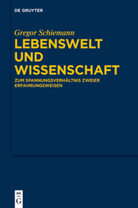 Lebenswelt Und Wissenschaft