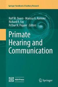 Primate Hearing and Communication