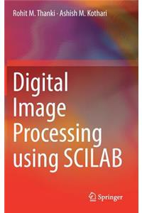 Digital Image Processing Using Scilab