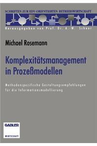 Komplexitätsmanagement in Prozeßmodellen