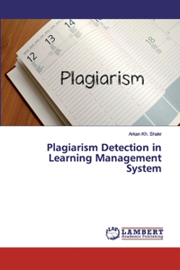 Plagiarism Detection in Learning Management System