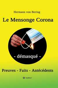 Mensonge Corona - démasqué