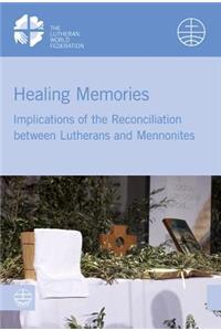 Healing Memories