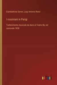 I rossiniani in Parigi