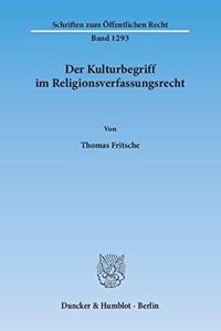 Der Kulturbegriff Im Religionsverfassungsrecht
