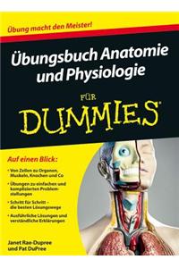 Ubungsbuch Anatomie und Physiologie Fur Dummies